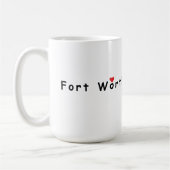 Mug I love Fort Worth (Gauche)