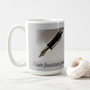Mug I Love Fountain Pens