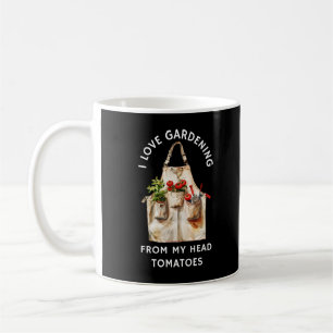 Mug I Love Gardening Funny Jardinage