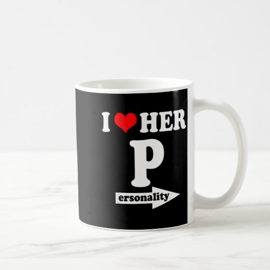 Mug I Love Her Ity Funny Valentine's Day Couple Matchi (Droite)