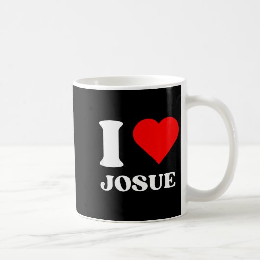 Mug I Love Josue I Heart Josue Name Y2k Valentines Day (Droite)