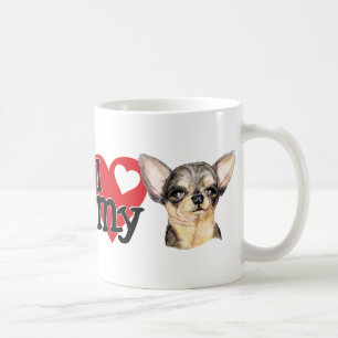 Mug I Love My B&T Chihuahua