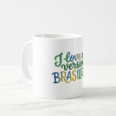 Mug I Love My Brazilian Version (Devant gauche)