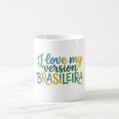Mug I Love My Brazilian Version (Centre)