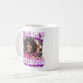 Mug I Love My Girlfriend Bootleg Rapper Photo (Devant gauche)