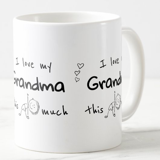 Mug I Love my Grandma Typography Named Graphic
