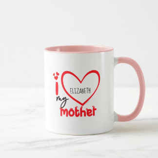 Mug I Love My Mother Photo Gift Classic Mug, 11 oz Co