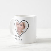 Mug I Love My SISTER (Devant gauche)