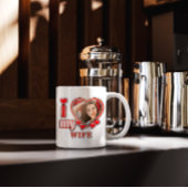 Mug I Love My Wife Personalized Valentines Day Heart