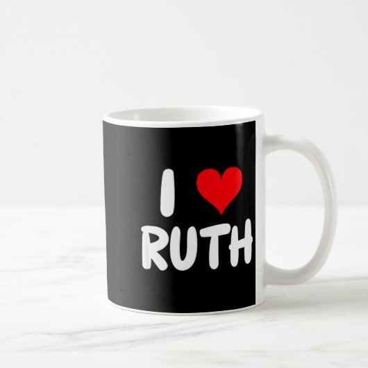 Mug I Love Ruth - Heart - Name (Droite)