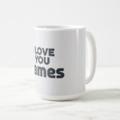Mug I Love You James (Devant droit)