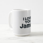 Mug I Love You James (Devant gauche)