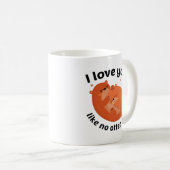 Mug I Love You Like No Otter (Devant droit)