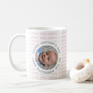 Mug I Love You Mom Happy Mother's Day Baby Photo Café