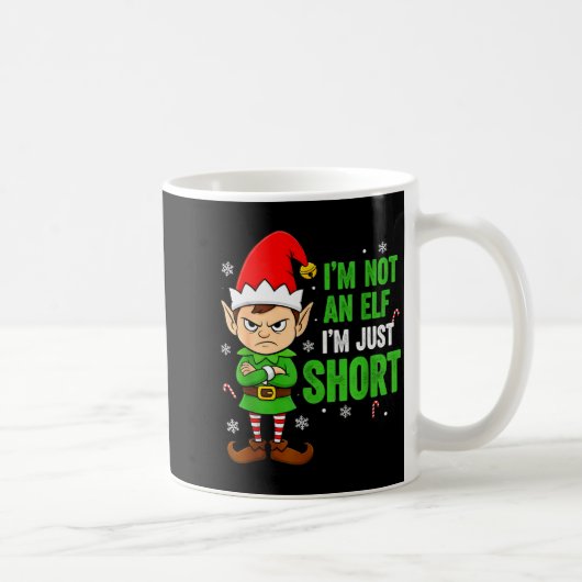 Mug I’m Just Short Funny Elf Christmas (Droite)