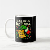 Mug I’m The Reason Santa Has A Naughty List Christmas  (Gauche)