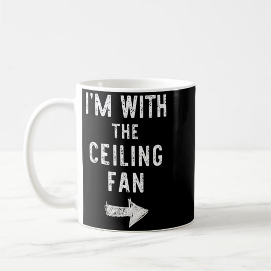 Mug I’m With The Ceiling Fan Funny Halloween Couple Co (Gauche)