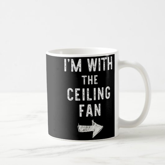 Mug I’m With The Ceiling Fan Funny Halloween Couple Co (Droite)