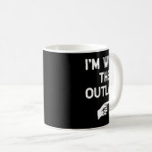 Mug I’m With The Outlaw Funny Halloween Matching Costu (Devant droit)