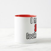 Mug I make 80 look good (Centre)