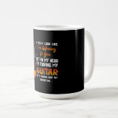Mug I Might Look Like I'm (Devant droit)