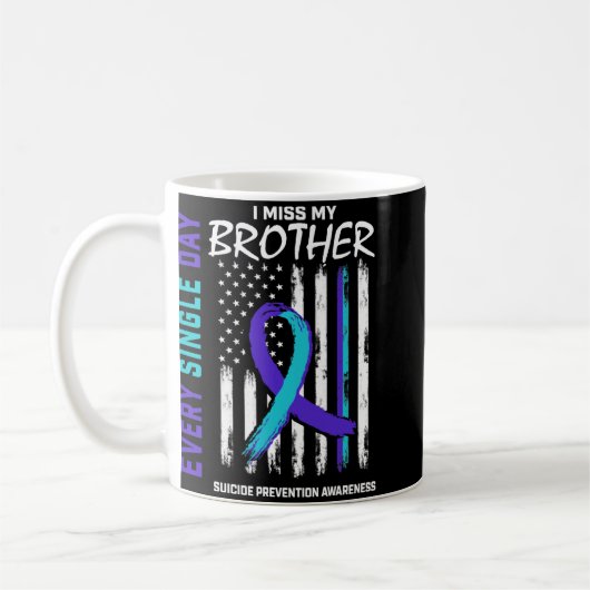 Mug I Miss My Brother Suicide Awareness Prevention Ame (Gauche)
