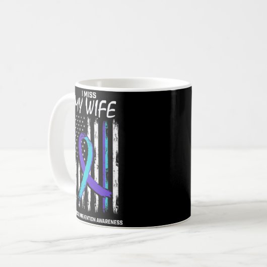 Mug I Miss My Wife Suicide Awareness Prevention Americ (Devant gauche)