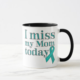 Mug I Mlle My Mom Today (Cancer ovarien)