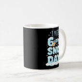 Mug I Need 6 7 Snow Days Cute Teacher And School Winte (Devant droit)