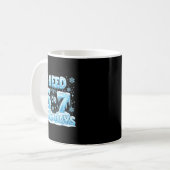 Mug I Need 6 7 Snow Days Funny 67 Teacher Student Six  (Devant gauche)