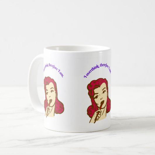 Mug I Overthink, Therefore I Am – Retro Pop Girl Illus (Devant gauche)