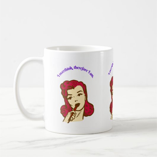 Mug I Overthink, Therefore I Am – Retro Pop Girl Illus (Gauche)
