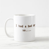 Mug I Pooped mon pantalon (Gauche)