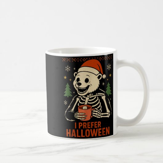Mug I Prefer Halloween Tree Bear Skeleton Christmas Wo (Droite)
