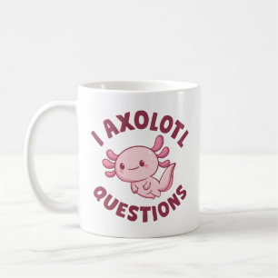 Mug I Questions Axolotl