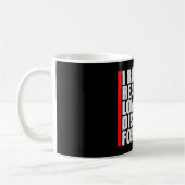 Mug I Run Really Long Distances For Fun Marathon Sport (Gauche)