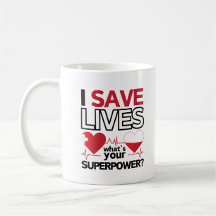 Mug "I Save Lives - Superpower" Héros de la santé