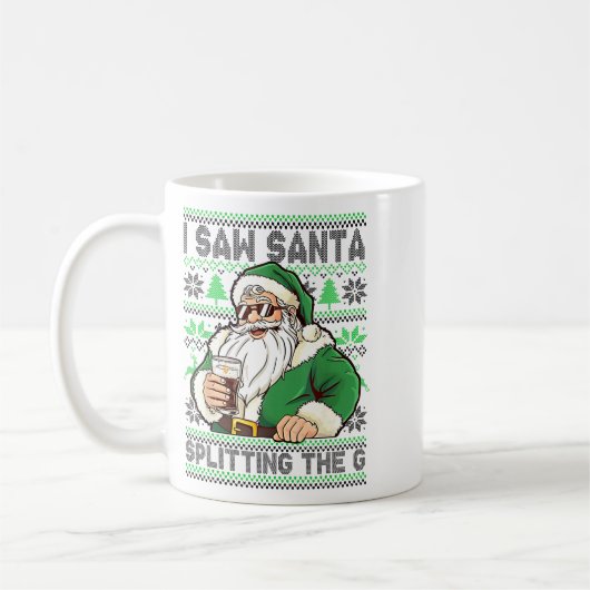 Mug I Saw Santa Splitting The G, Santa Beer Drinking C (Gauche)