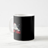 Mug I Saw That Santa Claus Funny Christmas Holiday  (Devant gauche)