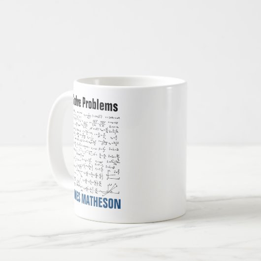 Mug I Solve Problems Funny Math Equations Personalized (Devant gauche)