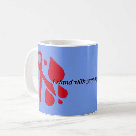 Mug I stand with you (Devant gauche)