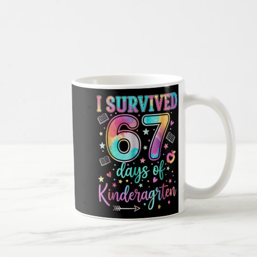 Mug I Survived 67 Days Of Kindergarten Funny Six Seven (Droite)