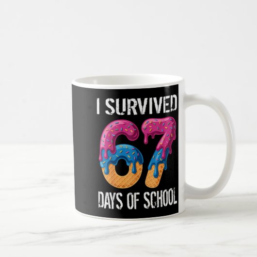 Mug I Survived 67 Days Of School Boys Ice Cream Drip T (Droite)