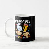 Mug I Survived 67 Days Of School Cool Teacher Design  (Gauche)