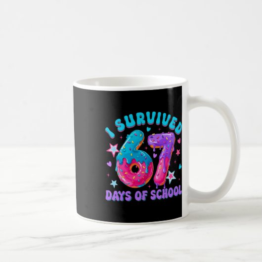 Mug I Survived 67 Days Of School Donut Drip Boy Girl T (Droite)