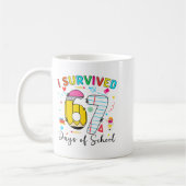 Mug I Survived 67 Days Of School Fun Meme Six Seven 6- (Gauche)