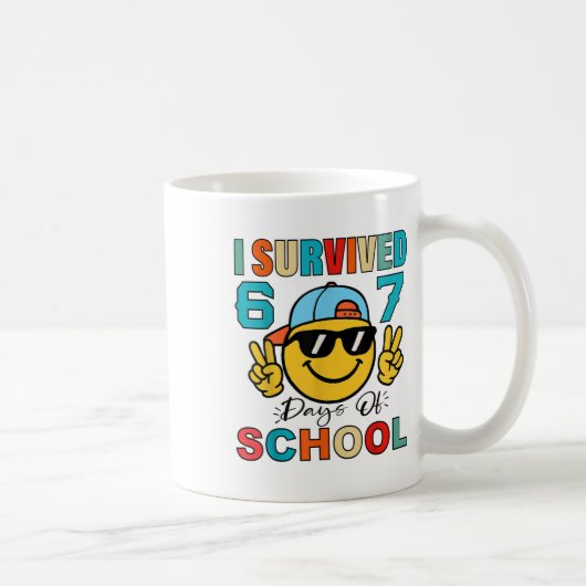 Mug I Survived 67 Days Of School Funny 67 Meme Student (Droite)