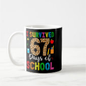 Mug I Survived 67 Days Of School Funny 67 Teacher Stud (Gauche)