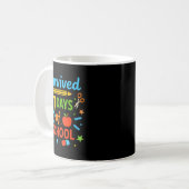 Mug I Survived 67 Days Of School Funny 67 Teachers Stu (Devant gauche)