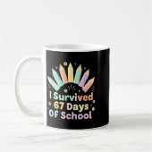 Mug I Survived 67 Days Of School Funny 67 Teachers Stu (Gauche)